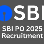 SBI PO 2025 Recruitment